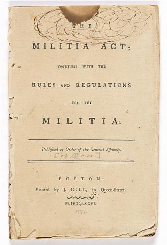 (AMERICAN REVOLUTION--1776.) The Militia Act; together with the Rules and Regulations for the Militia.                                           